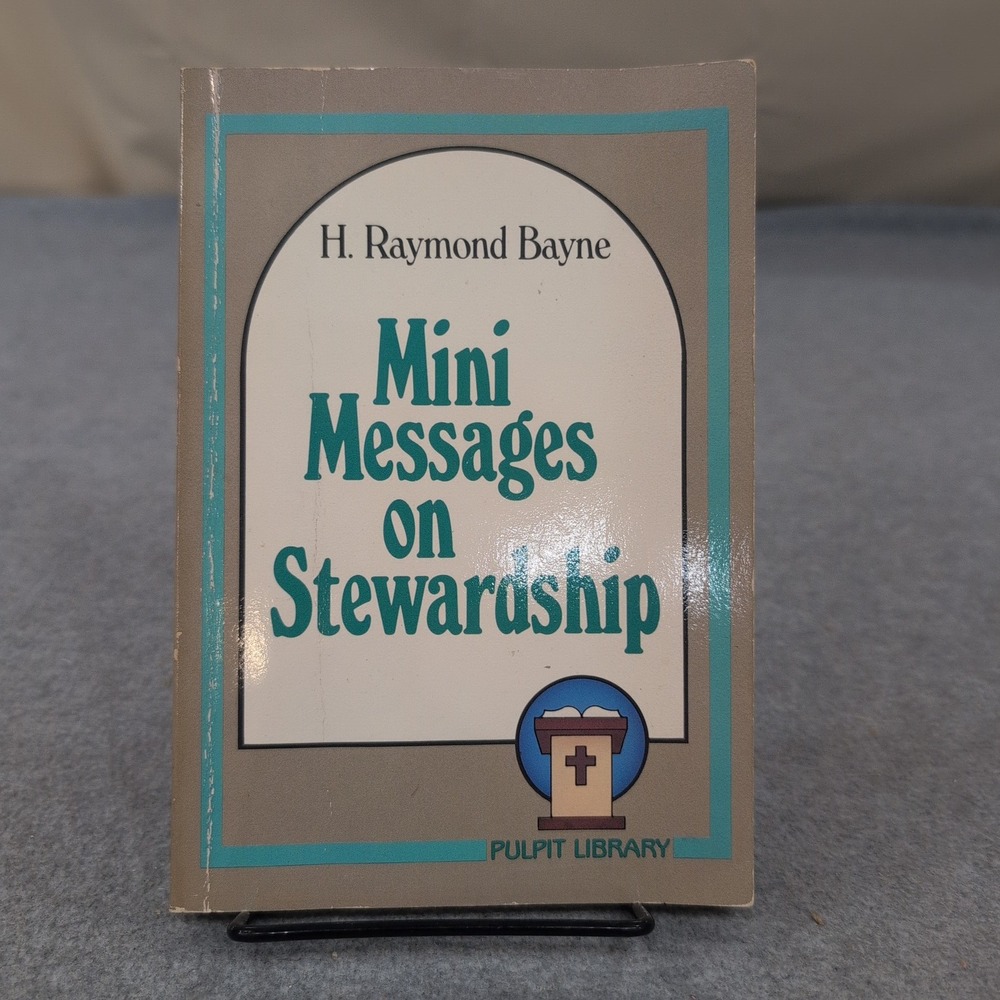 Mini Messages on Stewardship H Raymond Bayne Baker Book House 1984 Paperback - Picture 1 of 5